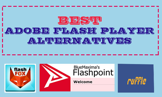 The Top 15 Adobe Flash Player Alternatives at the Moment