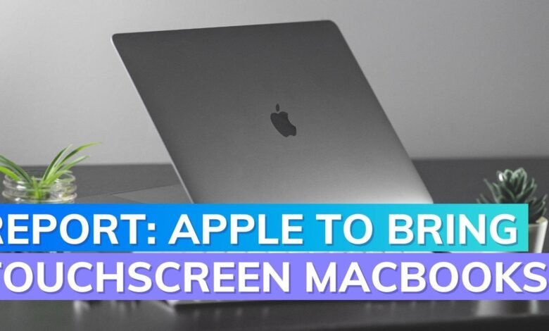 Report: Apple will Pegin Producing Touch-screen MacBook