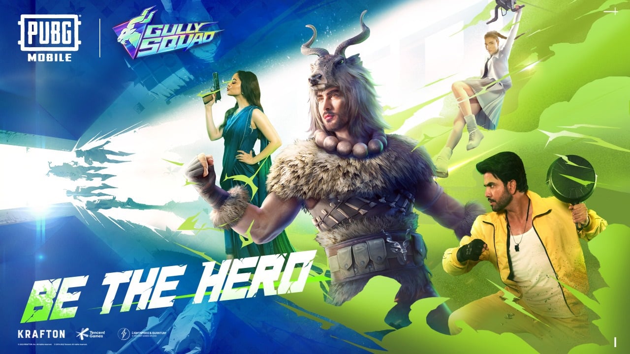 The Gully Squad "Be The Hero" Campaign by PUBG MOBILE