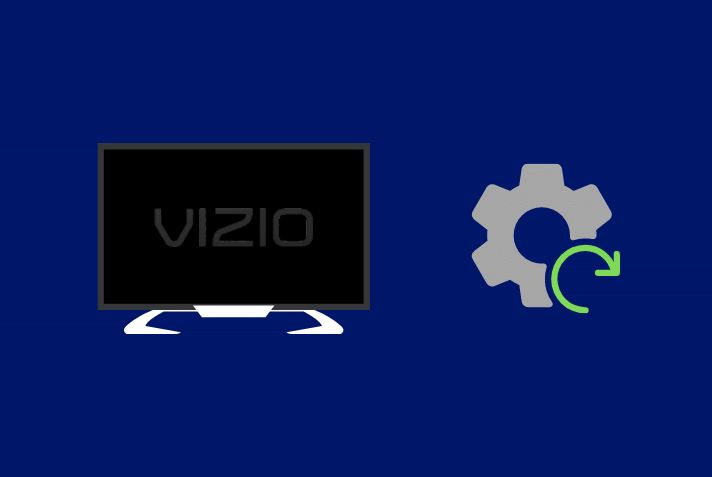 Vizio TV Reset Procedure