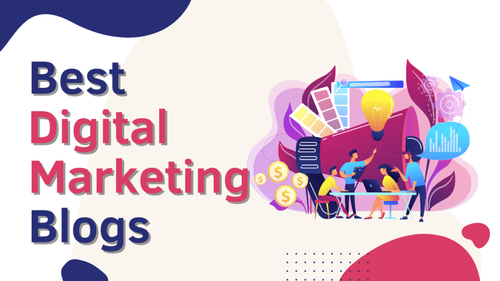 10 Best Ways to Engaging Digital Marketing Blogs 2023