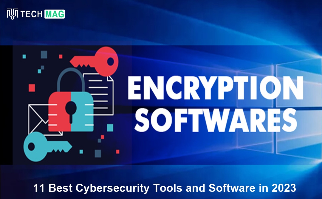 11 Best Cybersecurity Tools and Software in 2023