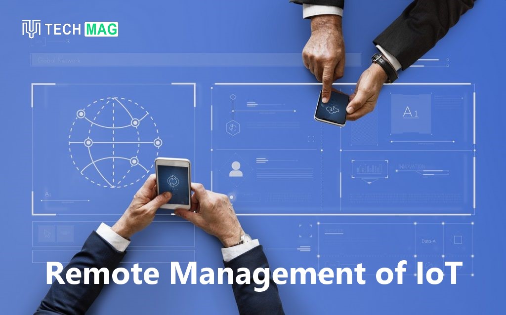 11 Best Practices for Remote Management of IoT