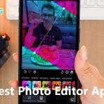 10 Ways to Find the Best Photo Editor Apps 2023