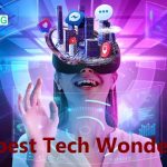 7 best Tech Wonders You Need to See to Believe 2023