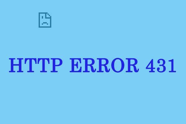 Fix HTTP Error 431