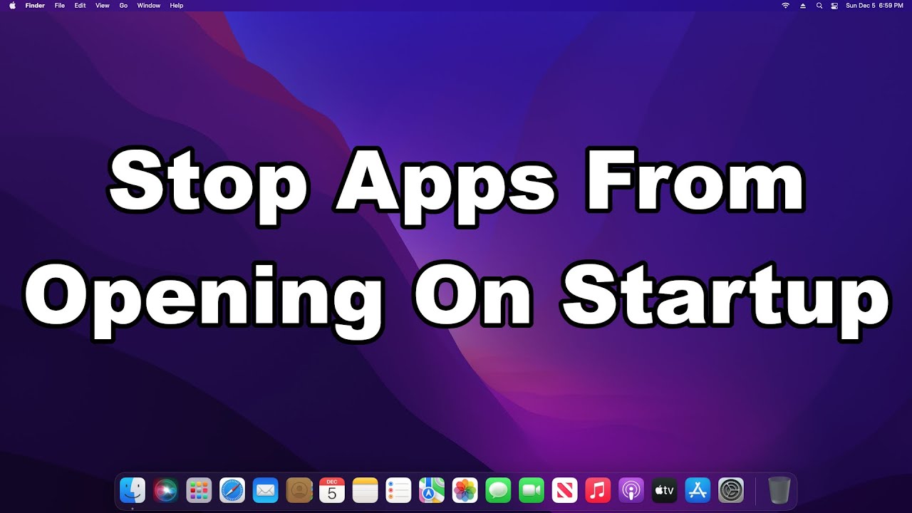 Stop Apps From Opening on Startup