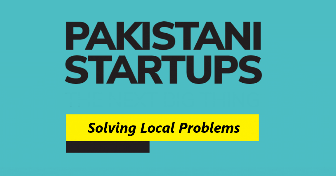 How Pakistan's Tech Start-Ups are Solving Local Problems in 2023