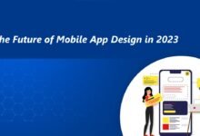 The Future of Mobile App Design in 2023: Trends and Predictions