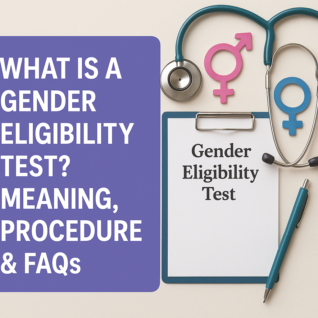What is a Gender Eligibility Test